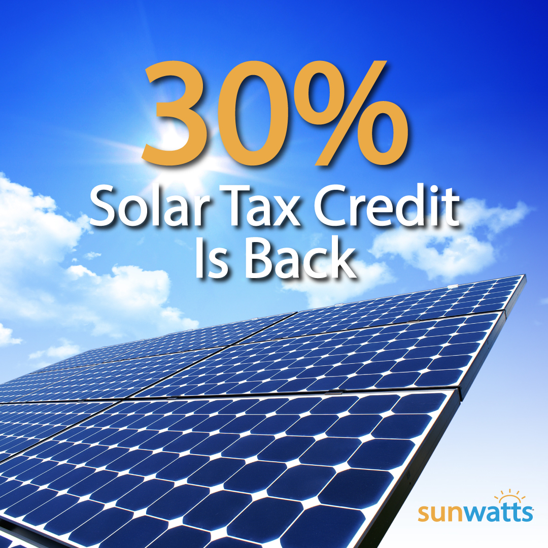 30-solar-credit-is-back-sunwatts
